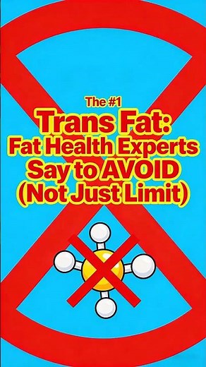Trans Fat: The #1 Fat Health Experts Say to AVOID ❌ (Not Just Limit)
