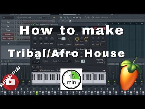 How to make Tribal/Afro House in 15-20 minutes || Fl Studio || SA House