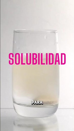 Solubilidad @claraloaclara tutor de química en línea #química #ciencia #divulgacioncientifica