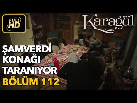 Karagül 112. Bölüm / Full HD (Tek Parça) - Şamverdi Konağı Taranıyor