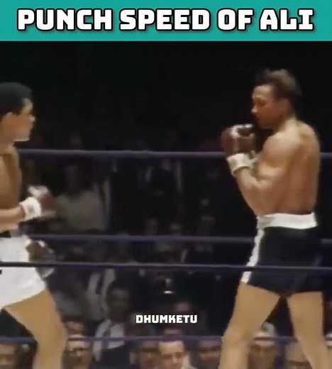 Punch speed of Muhammad Ali