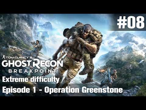【Ghost Recon Breakpoint】#08 Episode 1 - Operation Greenstone (no commentary)