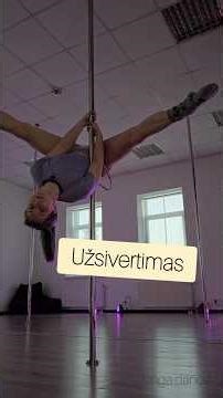 Pole dance pamoka lietuviškai. Užsivertimas - straddle invert. Statinis stulpas