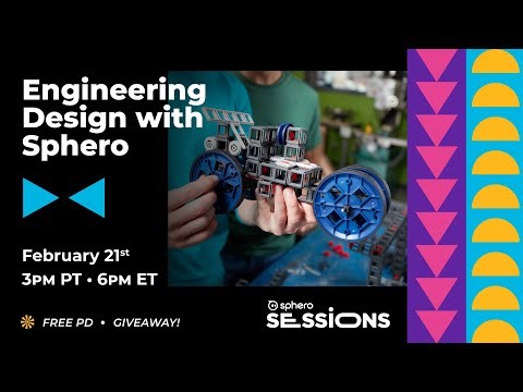 Sphero Session: Engineering Design with Sphero