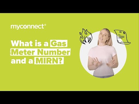 What is a Gas Meter Number and a MIRN?