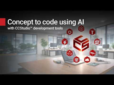 From concept to code in seconds with CCStudio™ IDE