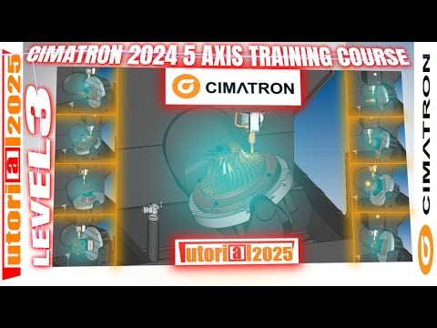 CIMATRON 2024 5 AXIS MACHINING