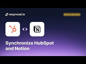 Synchronize HubSpot and Notion