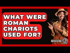 What Were Roman Chariots Used For? - Ancient Wonders Revealed