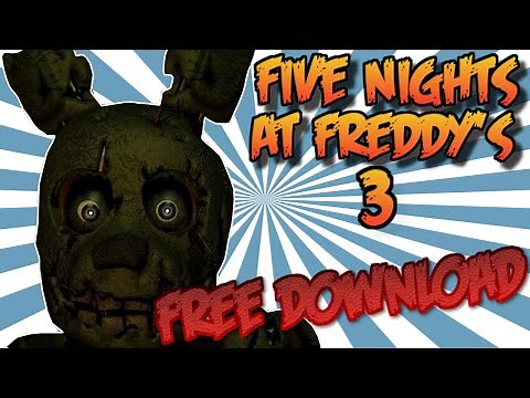 How To Download Five Nights At Freddy's 3 (For Free) 100% Working