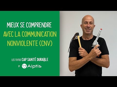 Mieux se comprendre avec la Communication Non Violente