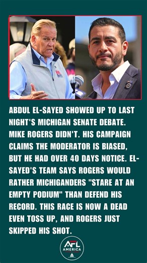 Mike Rogers No-Shows Michigan Senate Debate as Abdul El-Sayed Stands Alone at Empty Podium
