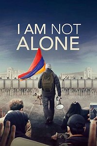 I Am Not Alone - Movie