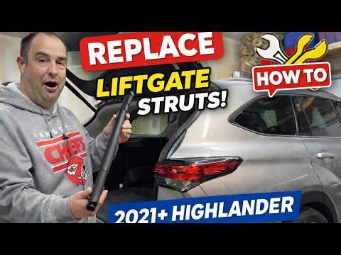 How to Replace Power Liftgate Struts on a 2021-2023 Toyota Highlander