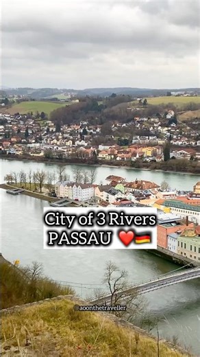 Passau is a city of 3 Rivers in Germany 🇩🇪