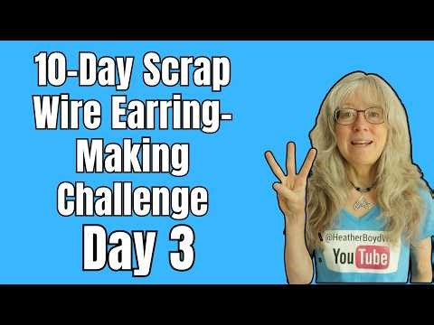 Minimalist Earrings - Day 3 of the 10-Day Scrap Wire Earring-Making Challenge