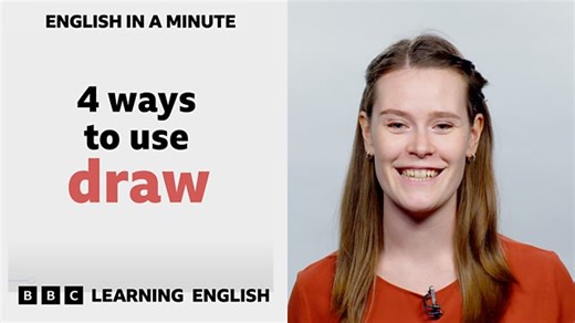 BBC Learning English - Course: English In A Minute / Unit 3 / Session 12 / Activity 1