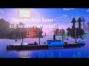 Minecraft SS Imo 1:5 scale Tutorial | Norwegian merchant steamship