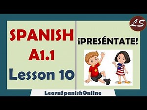 Introducing Yourself in Spanish | Presentación personal | Spanish Basic Lessons | A1 - Lesson 10
