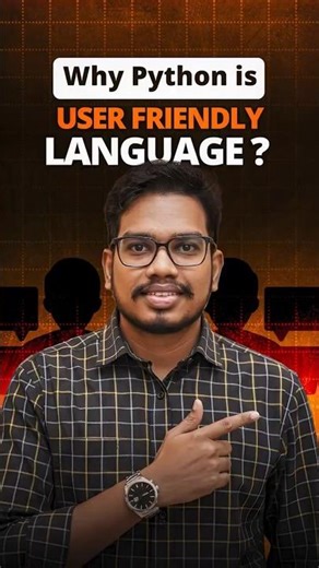 Why Python is the Most User-Friendly Programming Language ?