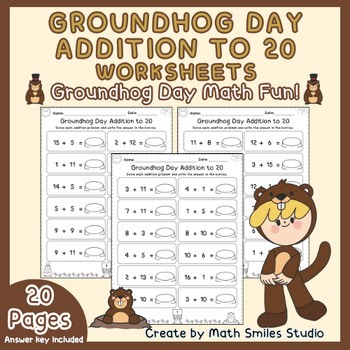 Groundhog Day Addition to 20 Worksheets | Math Practice | 1st-2nd Grade