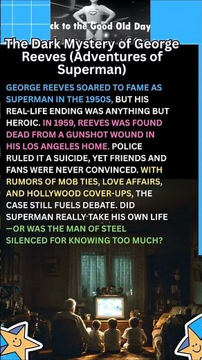 The Dark Mystery of George Reeves Adventures of Superman #GeorgeReeves #HollywoodMystery #ClassicTV