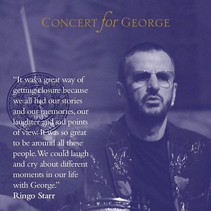 Ringo Starr on honoring George, a sentiment shared throughout the Royal Albert Hall that night. "The fondness that everyone in Eric Clapton's all-star band has for the former Fab shines throughout a tribute that retains the sincerity and simplicity of Harrison's music." **** Empire Magazine Learn more about Concert For George: http://found.ee/Concert-For-George-r | George Harrison