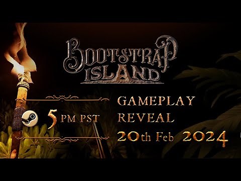 Bootstrap Island - Gameplay Reveal - Early Access on Feb 22, 2024