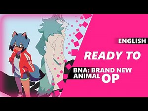 ENGLISH BNA: Brand New Animal Opening - “Ready To” | Dima Lancaster