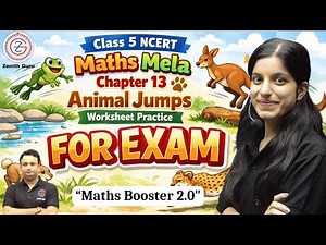 Class 5 NCERT Maths mela chapter 13 Animal Jumps worksheet practice for exam | Crash Course
