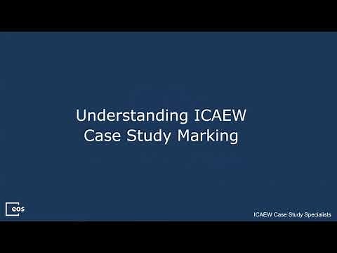 Understanding ICAEW Case Study Marking