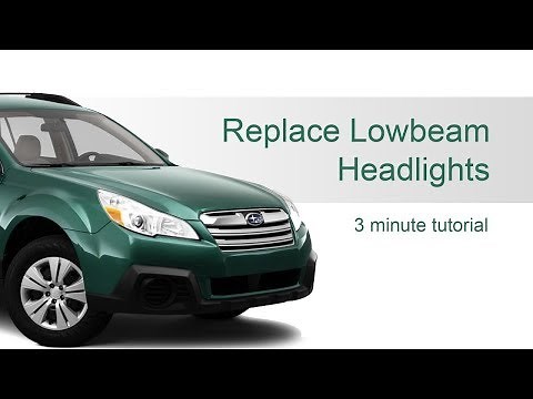 Replacing Subaru Outback or Legacy Headlights