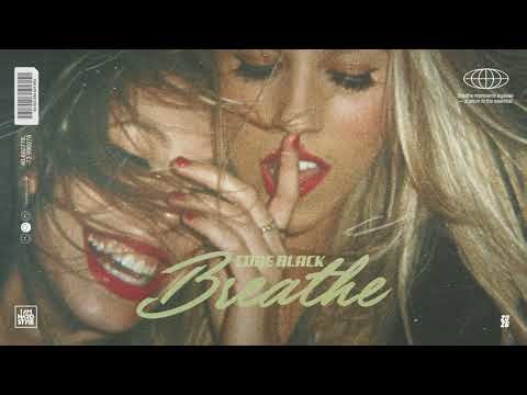 Code Black - Breathe [Official Audio]