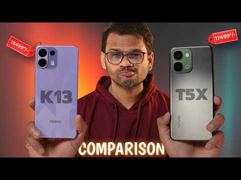 VIVO T5x 5G vs OPPO K13 Full Comparison - Best 5G Phone Under 20000?
