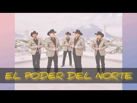 El Poder Del Norte nuevo mix 2020