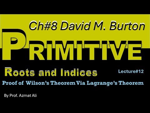 12. Wilson’s Theorem via Lagrange’s Theorem | Number Theory Proof | M.SC Mathematics | B.SC Math
