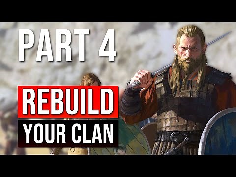 Rebuild Your Clan - Mount & Blade 2: Bannerlord (Campaign Walkthrough - Part 4)
