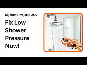 How to Fix Low Water Pressure in Your Moen Shower Fast