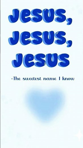 Jesus Jesus Jesus Sweetest Name I Know #Jesus #lyrics #southergospel #christianmusic #fyp