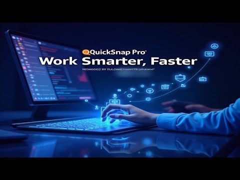 QuickSnap Pro Review 2026 🚀 Save Time, Boost Productivity & Work Faster Online!