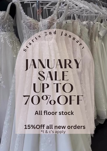 ✨ Brides in Love January Sale ✨ Kickstart the new year with incredible savings! \t•\tUp to 70% OFF on floor stock! \t•\t15% OFF on new orders! Don’t miss out on the BIGGEST SALE OF THE YEAR! Visit us today and find your dream dress at a dreamy price! Starts 2nd January Hurry, deals this good won’t last long!