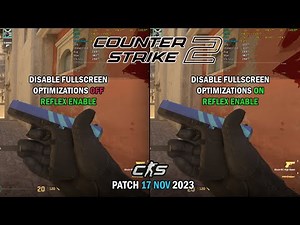CS2 Disable Fullscreen Optimizations ON vs Disable Fullscreen Optimizations OFF : Update 17/Nov/23