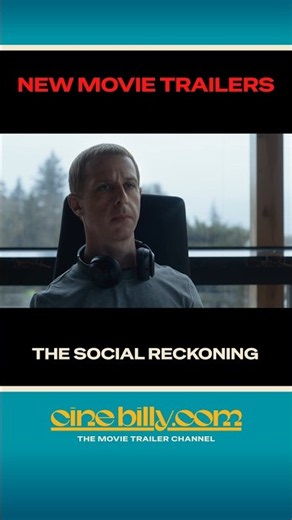 NEW! Social Reckoning, Unabomber, Pendulum, Trust Me I'm a Doctor, Nickels #movie #trailer #film