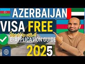 How to apply from 🇦🇪 To Azerbaijan E Visa Online step-by-step guide and Requirements 2025-2026