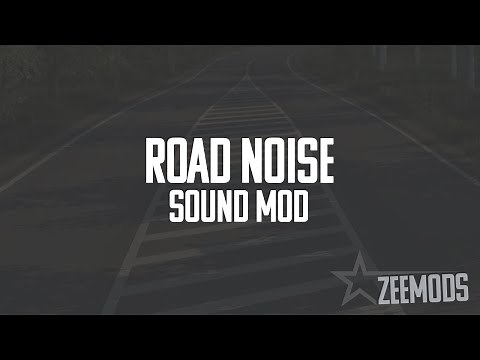 [ETS/ATS] - Zeemods - Road Noise Sound Mod