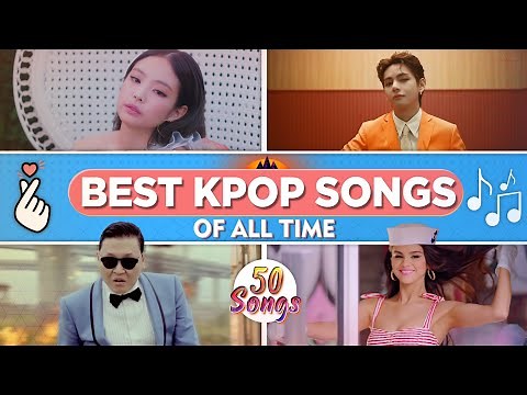 Best Kpop Songs Of All Time