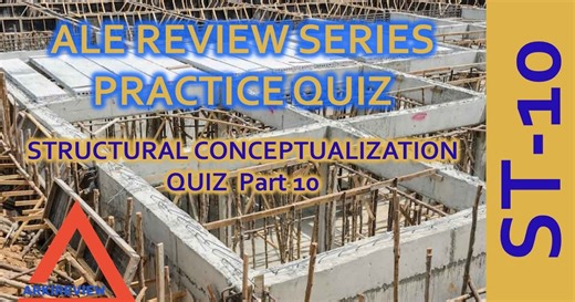 Sample ALE Questions: Structural Conceptualization Part 10