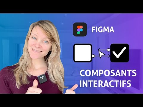 Figma - Composants interactif - Prototype & variant - Tuto FR