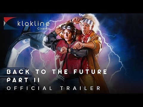 1989 Back to the Future Part II Official Trailer 1 Universal Pictures