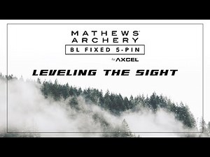 Mathews BL Fixed 5-Pin Sight Leveling Video